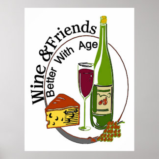 Affiche Vins Et Amis Mieux Avec L'Âge