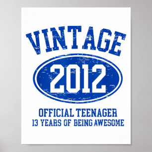 Affiche Vintage 2012 Adolescent Officiel 13e Anniversaire