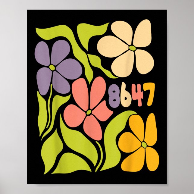 Affiche Vintage 86 47 Président Fleur anti-Trump (Devant)