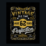 Affiche Vintage âge 62 ans Rétro Anniversaire 62e annivers<br><div class="desc">Cadeau d'anniversaire parfait pour les personnes qui ont 62 ans. Vintage Âgé 62 ans approchant la perfection. Un d'un type édition limitée Vintage Graphic Design pour 62ème anniversaire pour hommes,  les gars,  père et père</div>