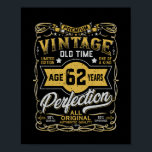 Affiche Vintage âge 62 ans Rétro Anniversaire 62e annivers<br><div class="desc">Cadeau d'anniversaire parfait pour les personnes qui ont 62 ans. Vintage Âgé 62 ans approchant la perfection. Un d'un type édition limitée Vintage Graphic Design pour 62ème anniversaire pour hommes,  les gars,  père et père</div>