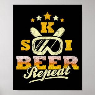 Affiche Vintage bière de ski répéter détresse drôle ski ne