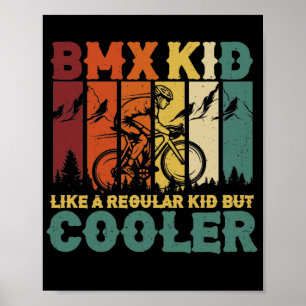 Affiche Vintage BMX Kid Like A Regular Kid But Cooler Tric