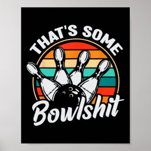 Affiche Vintage Bowling C'est un Bowl Retro Funny Bowle