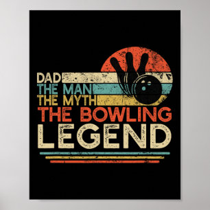 Affiche Vintage Bowling Papa L'Homme Le Mythe La Légende B