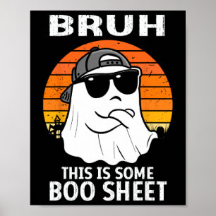 Affiche Vintage Bruh C'Est Un Boo Sheet Ghost Hallowee