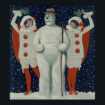 Affiche Vintage Christmas Snowman et Ladies<br><div class="desc">C'est l'illustration vintage d'un bonhomme de neige de Noël et de certaines dames.</div>