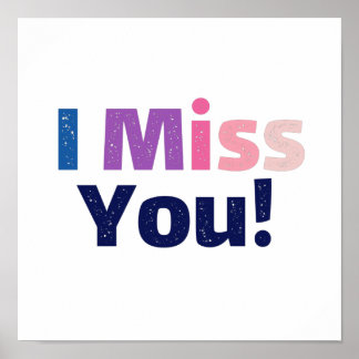 Affiche vintage colorful distressed i miss you quote