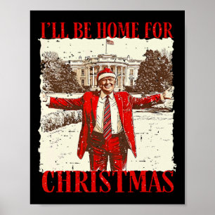 Affiche Vintage Drôle Humoristique Trump Je Serai De Retou