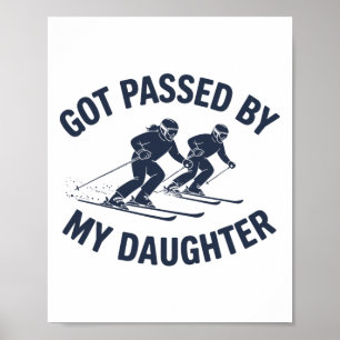 Affiche Vintage Got Ped par ma fille rétro drôle de ski