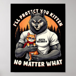 Affiche Vintage Ill Vous Protéger Kitten Alpha Wolf Funny 