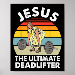 Affiche Vintage Jésus L'Ultime Deadlifter Funny Gym Bo