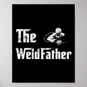 Affiche Vintage Le Weldfather Souder Souder Papa Gras