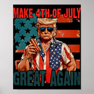 Affiche Vintage Make 4th Of July Great Again Drôle Trump H
