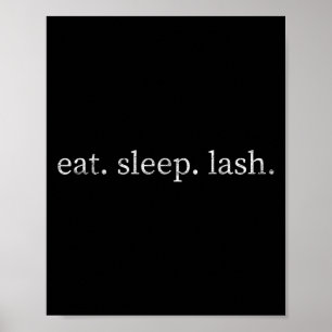 Affiche Vintage Manger Sleep Lash Citation Lash Tech Lash 