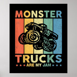 Affiche Vintage Monster Truck Are My Jam