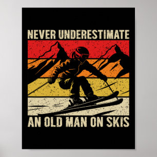 Affiche Vintage Ne sous-estimez jamais un vieil homme sur