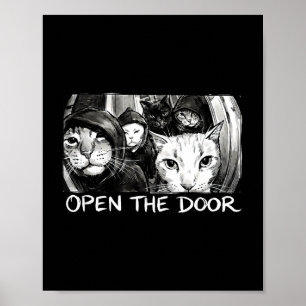 Affiche Vintage ouvre la porte mème gang drôle sarcasm cha