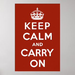 Affiche Vintage Restez calme et poursuivez votre propagand
