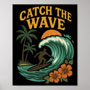 Affiche Vintage Surf Attrape La Vague Vague Rétro Surfeur