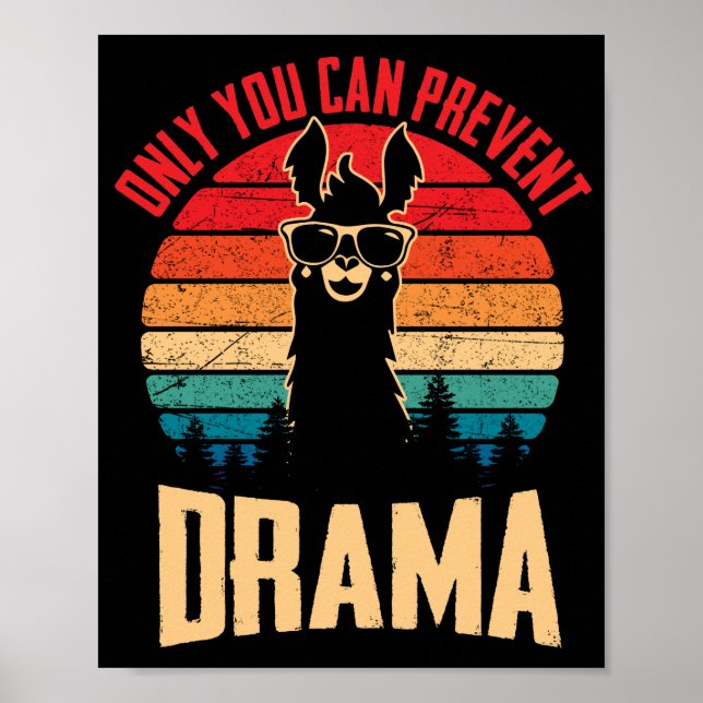 Affiche Vintage Vous Pouvez Empêcher Le Drame Llama (Devant)