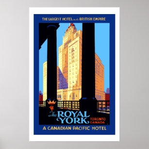 Affiche Vintage voyage Royal York Hotel Toronto Canada Pos