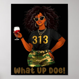 Affiche Vintage What Up Doe 313 Ville de Détroit Michigan