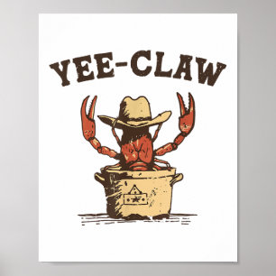 Affiche Vintage Yee Claw Yee Haw Crab Funky Crawfish Boil