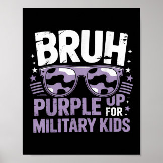 Affiche Violet Bruh Up Up For Military Kids Militaire Enfa