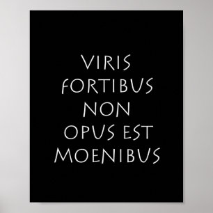 Affiche Viris fortibus non opus est moenibus