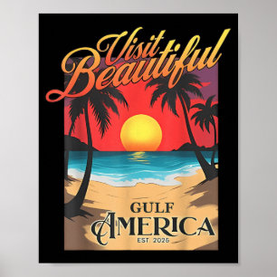 Affiche Visitez la magnifique Amérique du Golfe Drôle Trum