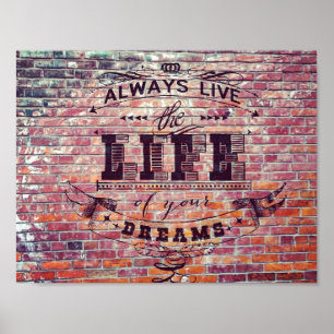 Affiche Vivent la vie de vos rêves