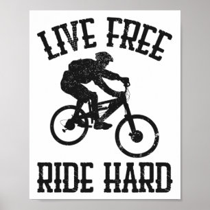 Affiche Vivez Libre Roulez Dur Drôle De Vélo De Montagne V