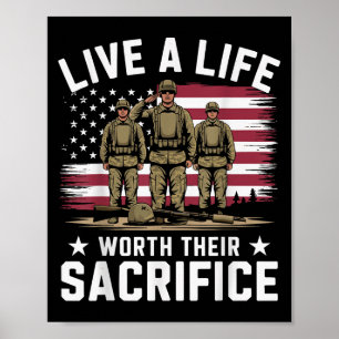 Affiche Vivez Une Vie Qui Vaut La Peine De Leur Sacrifice 