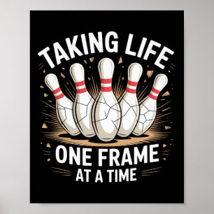 Affiche Vivre Une Frame À La Fois Amusant Bowling