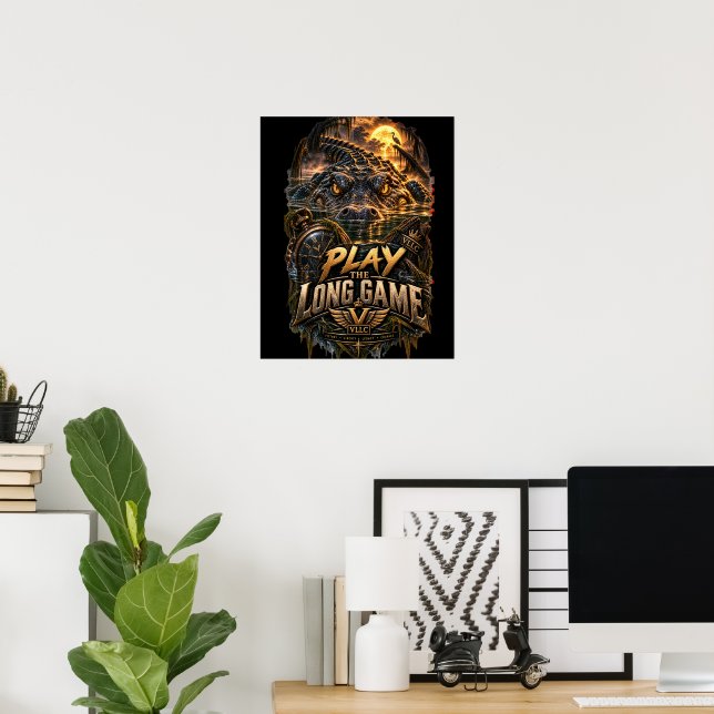 Affiche VLLC Play The Long Game Motivation Alligator Art (Bureau à domicile)