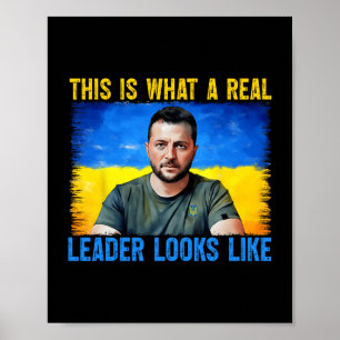 Affiche Voici à quoi ressemble un vrai leader Volodymyr Ze