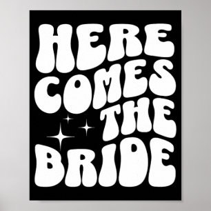 Affiche Voici la mariée Groovy Bach Rétro Bachelorett