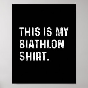 Affiche Voici Ma Chemise De Biathlon - Ski Ski Skier T-shi