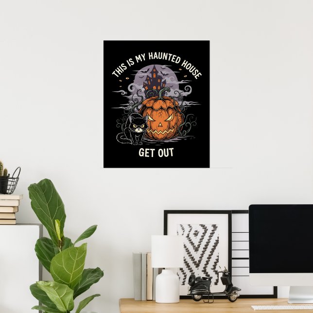 Affiche Voici ma maison hantée Sortez (Bureau à domicile)