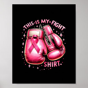 Affiche Voici Mon Boxe De Lutte Contre Le Cancer Du Sein