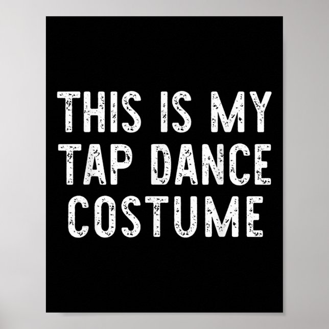 Affiche Voici Mon Costume De Danse Tap Halloween Easy Danc (Devant)