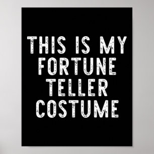 Affiche Voici Mon Costume Halloween Teller De Fortune Lazy