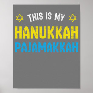 Affiche Voici Mon Pajamakkah Hanoukka, Funny Happy Hanukk