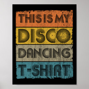 Affiche Voici My Disco Retro les années 70 80s Music Dance