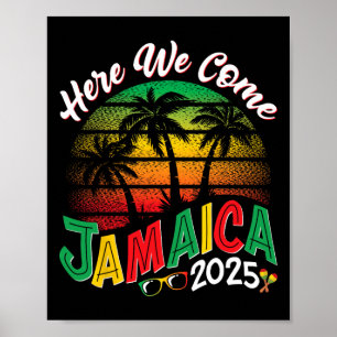 Affiche Voici Nous Venons Jamaïque 2025 Filles Trip Famill