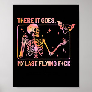 Affiche Voilà Mon Dernier Vol De Squelette Drôle T Ha