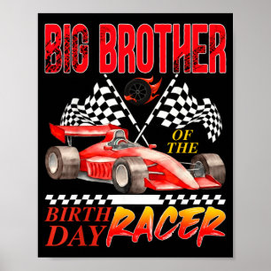 Affiche Voiture de course Grand frère du coureur d'anniver