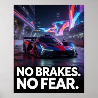 Affiche Voiture de sport nocturne sans freins ni peur pour