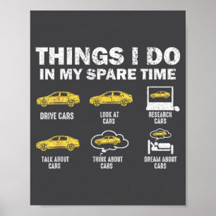 Affiche Voiture drôle 6 choses que je fais pendant mon tem